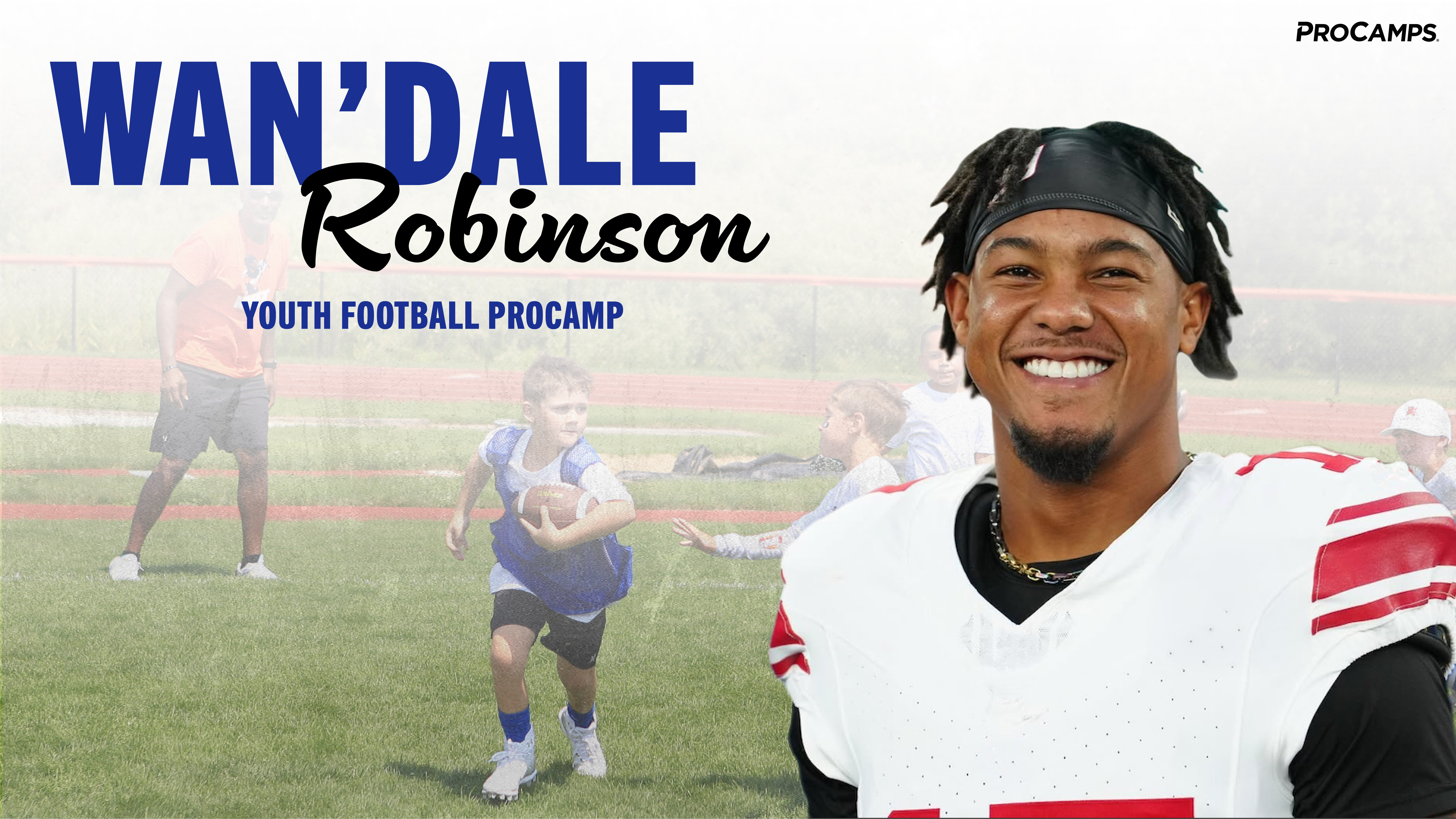 Wan'Dale Robinson Football ProCamp